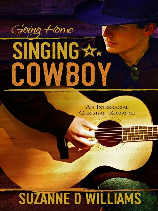 Title details for Singing Cowboy by Suzanne D. Williams - Available